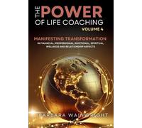 Barbara Wainwright The Power of Life Coaching Volume 4 (Tascabile)