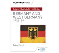 Barbara Warnock My Revision Notes: Edexcel AS/A-level History: Germa (Tascabile)