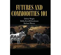 Barbara Warren Melba Bonellihenders Futures and Commodities 1 (Copertina rigida)