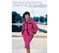 Barbara Washing When You're Down To Nothing, God Is Up To Something (Tascabile)