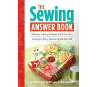 Barbara Weiland Talbert The Sewing Answer Book (Tascabile)