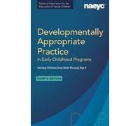 Barbara Willer Developmentally Appropriate Practice in Early Childho (Tascabile)