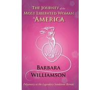 Barbara William The Journey of the Most Liberated Woman in Am (Copertina rigida)