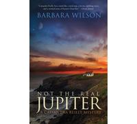 Barbara Wilson Not the Real Jupiter (Tascabile)