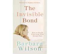 Barbara Wilson The Invisible Bond (Tascabile)