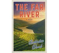 Barbara Wood The Far River (Copertina rigida)