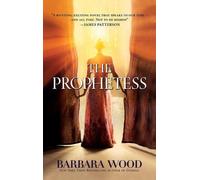 Barbara Wood The Prophetess (Copertina rigida)