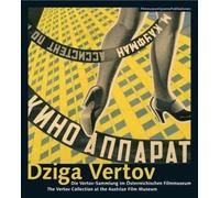 Barbara Wurm Th Dziga Vertov - The Vertov Collection at the Austrian (Tascabile)