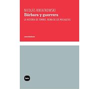 Bárbara y guerrera: La historia de Tomiris, reina de los masagetas: 3105