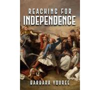 Barbara Youree Reaching for Independence (Copertina rigida)