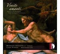 Barbara Zanichell Venite Amanti: Frottole and Madrigals from the Italian.. (CD)
