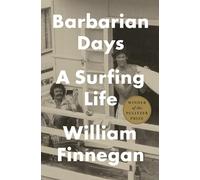 William Finnegan Barbarian Days (Copertina rigida)