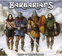 Barbarians - Dawn Of Brotherhood
