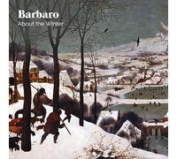 Barbaro About the Winter (CD) Album