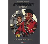 Barbarossa. L'integrale. Il pirata senza volto (Vol. 5)