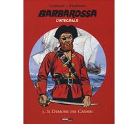 Barbarossa. L'integrale. Vol. 1 - Charlier Jean Michel, Hubinon Victor