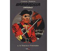 Barbarossa. L'integrale. Vol. 3 - Charlier Jean Michel, Hubinon Victor