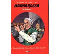 BARBAROSSA: L'INTEGRALE, VOL. 9 - L'IMPERATORE DALLA MASCHERA D'ORO