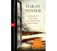 Barbarotti und der schwermütige Busfahrer: Roman: 6