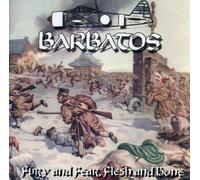 Barbatos - Fury & Flesh Flesh & Bone
