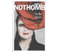 Barbe bleue de Amélie Nothomb ALBIN MICHEL (2012)