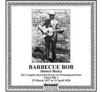Barbecue Bob Barbecue Bob: Complete Recorded Works in Chronological Order, (CD)