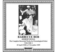 Barbecue Bob Barbecue Bob: Complete Recorded Works in Chronological Order, (CD)