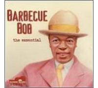 Barbecue Bob - The Essential