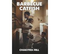 Barbecue Catfish: What’s In your hands?