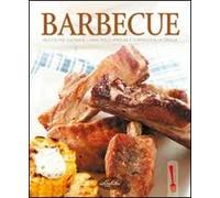 Barbecue. Ediz. illustrata