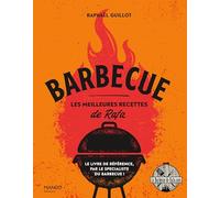 Barbecue: Les meilleures recettes de Rafa