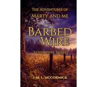 Barbed Wire: Adventure Three: 3