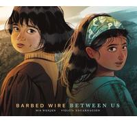 Barbed Wire Between Us