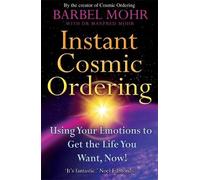 Barbel Mohr Instant Cosmic Ordering (Tascabile)