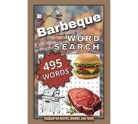 Barbeque Word Search Puzzle Book: A Barbeque Word Find Puzzle Book for Adults, Seniors, and Teens.