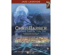 Barber,Chris - 40 Years Jubilee Concert [Import]