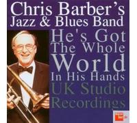 Chris Barber - He'S Got the Whole World in His Hands