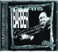 Barber, Chris - Who's Blues
