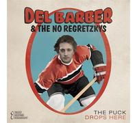 Barber, Del/ No Regretzkys - Puck Drops Here