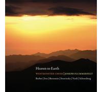 Barber/Ives/Bernstein/Stravinsky/Verdi/Schoenberg - Heaven To Earth