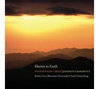 Barber/Ives/Bernstein/Stravinsky/Verdi/Schoenberg - Heaven To Earth