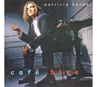 Barber, Patricia - Cafe Blue
