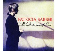 Barber, Patricia - Distortion of Love by Barber, Patricia (1992) Audio CD