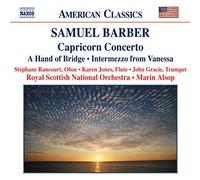 Samuel Barber Capricorn Concerto, a Hand of Bridge, Intermezzo from Vaness (CD)