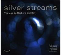 Barbera, Joe La Quintet - Silver Streams
