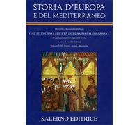 Barbero,Alessandro. - Storia d'Europa e del Mediterraneo. Dal Medioevo all'Età d