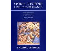 Barbero,Alessandro. - Storia d'Europa e del Mediterraneo.Sez.III: L'ecumene roma
