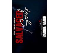 Barbie Amor Barbie Scott Salvaged Souls (Tascabile) Salvaged Souls