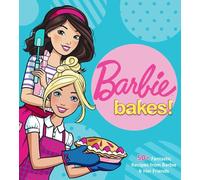Barbie Bakes!