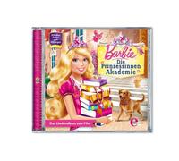 Barbie - Die Prinzessinnen Akademie,Liederalbum
